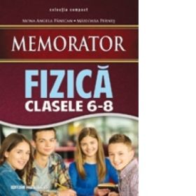 Memorator de fizica pentru clasele VI-VIII