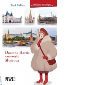 Doamna Harris cucereste Moscova