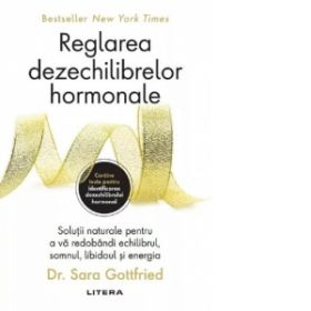 Reglarea dezechilibrelor hormonale