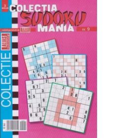 Colectia Sudoku Mania Nr. 9