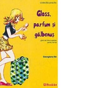 Gloss, parfum si galbenus