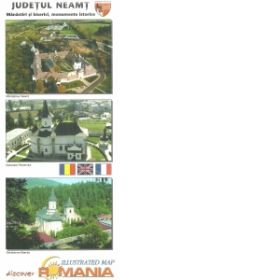 Harta ilustrata Judetul Neamt: Manastiri si biserici, monumente istorice