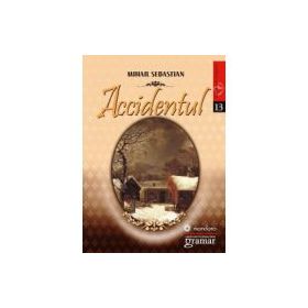 Accidentul - Mihail Sebastian