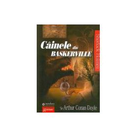 Cainele din Baskerville - Sir Arthur Conan Doyle