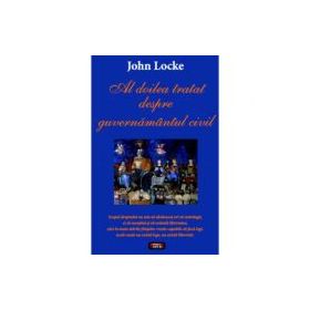 Al doilea tratat despre guvernamantul civil - John Locke