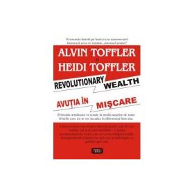 Avutia in miscare - Alvin Toffler