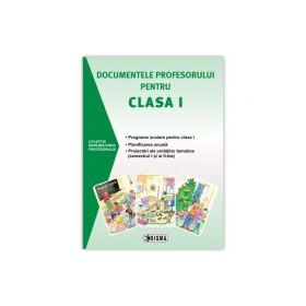 Documentele profesorului pentru clasa 1 (2015-2016). Programe scolare pentru clasa 1, planificare anuala, proiectari ale unitatilor tematice