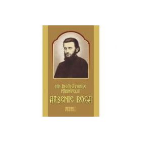 Din invataturile Parintelui Arsenie Boca