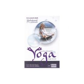Cum functioneaza Yoga (Geshe Michael Roach)