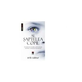 Al saptelea copil - Erik Valeur