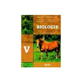 Biologie, manual pentru clasa a 5-a - Atia Mihaela Fodor