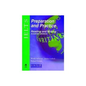 IELTS Preparation an Practice: Reading and Writing Academic Module - Wendy Sahanaya