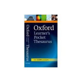 Oxford Learners Pocket Thesaurus: Over 25000 synonyms - Diana Lea