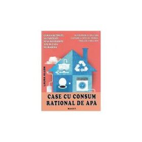 Case cu consum rational de apa - Laura Allen