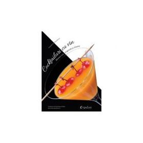 Cocktailuri cu vin - Fabio Petroni