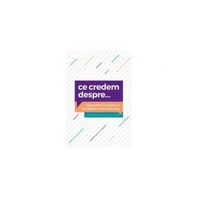 Ce credem despre... - Humberto M. Rasi, Nancy J. Vyhmeister