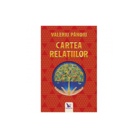Cartea Relatiilor - Valeriu Panoiu