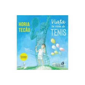 Audiobook. Viata in ritm de tenis - Horia Tecau