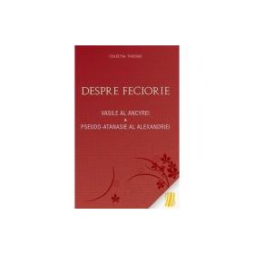 Despre feciorie - Vasile al Ancyrei, Pseudo‑Atanasie al Alexandriei