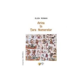 Arina in Tara Numerelor - Eliza Roman
