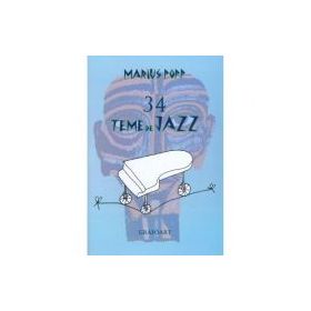 34 teme de jazz - Marius Popp
