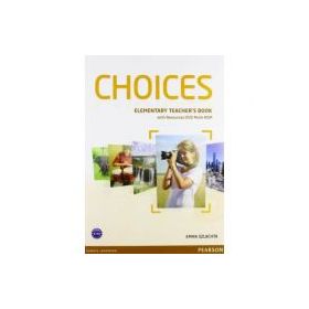 Choices Elementary Teacher's Book and DVD Multi-ROM Pack - Emma Szlachta