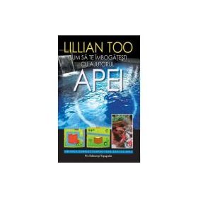 Cum sa te imbogatesti cu ajutorul apei - Lilian Too