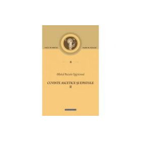 Cuvinte ascetice si epistole Volumul 2 - Sfantul Macarie Egipteanul