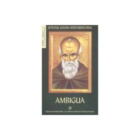 Ambigua - Sfantul Maxim Mărturisitorul