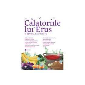 Calatoriile lui Erus, numarul 3 - Alec Blenche