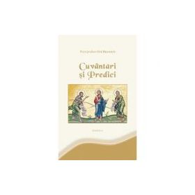 Cuvantari si Predici - Preot prof. Ene Braniste
