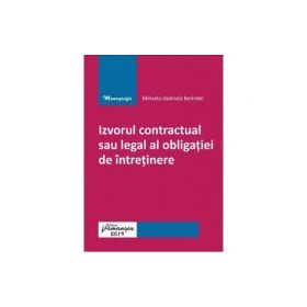 Izvorul contractual sau legal al obligatiei de intretinere - Mihaela-Gabriela Berindei