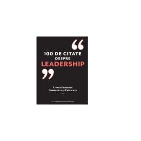 100 de citate despre leadership. Citate faimoase, comentate si explicate - Charles Phillips