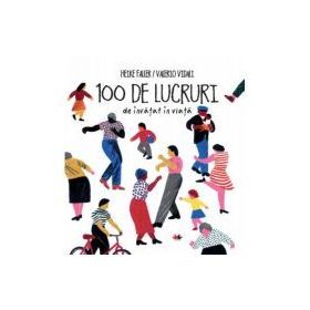 100 de lucruri de invatat in viata - Heike Faller