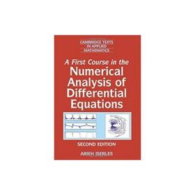 A First Course in the Numerical Analysis of Differential Equations - Arieh Iserles