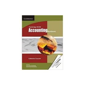 Cambridge IGCSE Accounting Workbook - Catherine Coucom