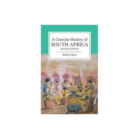 A Concise History of South Africa - Robert Ross