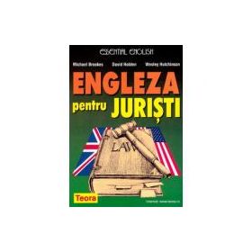 Engleza pentru juristi - Michael Brooks, David Holden, Wesley Hutchinson