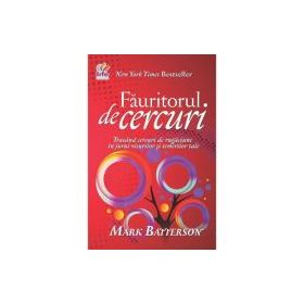 Fauritorul de cercuri - Mark Batterson