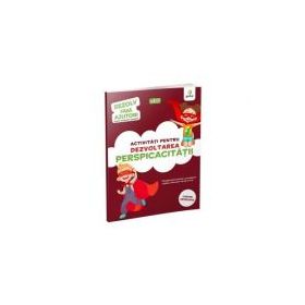 Activitati pentru dezvoltarea perspicacitatii 3-5 ani. Rezolv fara ajutor!