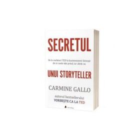 Secretul unui storyteller - Carmine Gallo