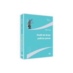 Studii de drept judiciar privat - Ioan Les