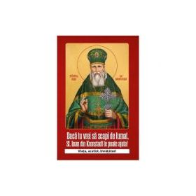 Daca tu vrei sa scapi de fumat Sf. Ioan de Kronstadt te poate ajuta