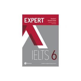 Expert IELTS 6 Teacher's Resource Book - Fiona Aish, Jo Tomlinson, Rose Aravanis