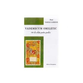 Vademecum omiletic - Vasile Gordon