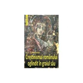 Crestinismul romanului oglindit in graiul sau - G. F. Ciausanu
