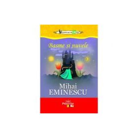 Basme si Nuvele - Mihai Eminescu