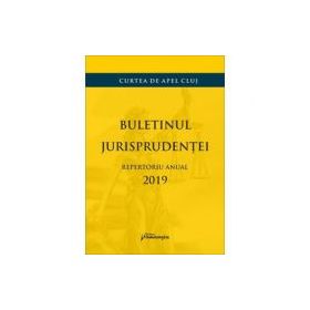 Buletinul jurisprudentei. Repertoriul anual 2019