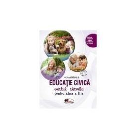 Educatie civica. Caietul elevului pentru clasa a 3-a - Olga Paraiala