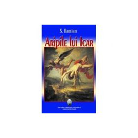 Aripile lui Icar - S. Damian
